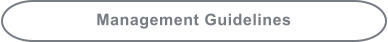 Management Guidelines